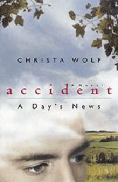 Accident: A Day’s News, A&nbsp;Novel