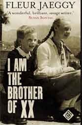 I Am the Brother of&nbsp;XX