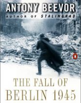 The Fall of Berlin&nbsp;1945